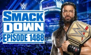 Relive WWE SmackDown Episode 1488 Biggest Moments