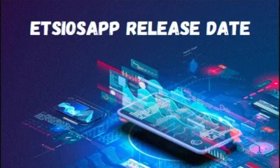 Etsiosapp Release Date Everything You Need to Know