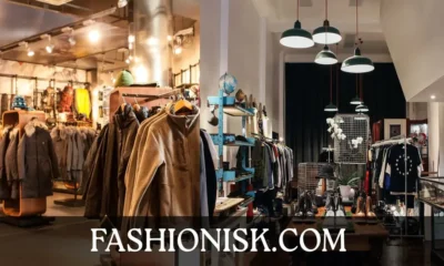 Exploring Fashionisk .com Your Ultimate Fashion Destination