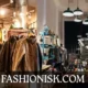 Exploring Fashionisk .com Your Ultimate Fashion Destination