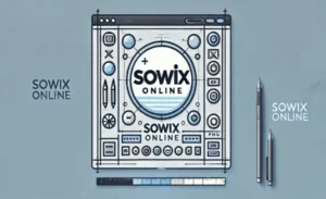 Sowix Online Streamline Your Workflow Today