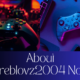 A Comprehensive Guide to Greblovz2004 An In-Depth Look